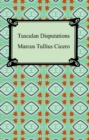 Tusculan Disputations - eBook