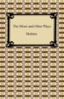 The Miser and Other Plays - eBook