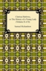 Clarissa Harlowe, or the History of a Young Lady (Volume II of II) - eBook