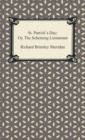 St. Patrick's Day; Or, The Scheming Lieutenant - eBook