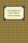 The Temptation of Saint Anthony - eBook