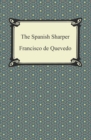 The Spanish Sharper - eBook