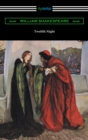 Twelfth Night, or What You Will (Annotated by Henry N. Hudson with an Introduction by Charles Harold Herford) - eBook