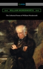 The Collected Poems of William Wordsworth (with an Introduction by John Morley) - eBook