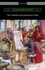 The Civilization of the Renaissance in Italy - Book