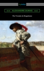 The Vicomte de Bragelonne - eBook