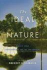 The Ideal of Nature : Debates about Biotechnology and the Environment - eBook