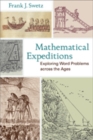 Mathematical Expeditions : Exploring Word Problems across the Ages - Book