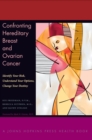 Confronting Hereditary Breast and Ovarian Cancer - eBook
