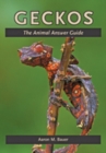 Geckos : The Animal Answer Guide - Book