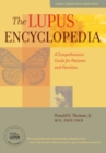 The Lupus Encyclopedia : A Comprehensive Guide for Patients and Families - Book