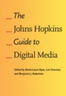 The Johns Hopkins Guide to Digital Media - Book
