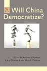Will China Democratize? - Book