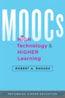 MOOCs, High Technology, and Higher Learning - Book