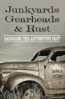 Junkyards, Gearheads, and Rust - eBook