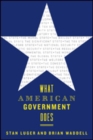 What American Government Does - Book