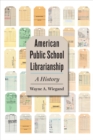 American Public School Librarianship - eBook