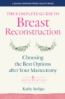 The Complete Guide to Breast Reconstruction - eBook