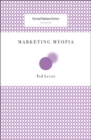Marketing Myopia - Book