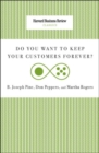 Do You Want to Keep Your Customers Forever? - Book