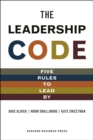 The Leadership Code : Five Rules to Lead by - eBook