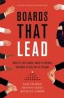 Boards That Lead : When to Take Charge, When to Partner, and When to Stay out of the Way - Book