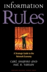 Information Rules : A Strategic Guide to the Network Economy - eBook