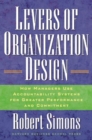 Levers Of Organization Design : How Managers Use Accountability Systems For Greater Performance And Commitment - eBook