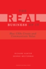 Real Business of IT : How CIOs Create and Communicate Value - eBook