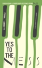 Yes to the Mess : Surprising Leadership Lessons from Jazz - eBook
