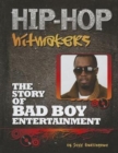 The Story of Bad Boy Entertainment - Book