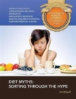 Diet Myths Sorting Through The Hype - Book