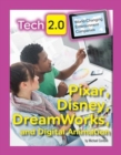 Pixar, Disney, DreamWorks and Digital Animation - Book
