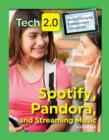 Spotify, Pandora, and Streaming Music - Book