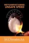 Methamphetamine: Unsafe Speed - eBook