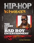 The Story of Bad Boy Entertainment - eBook
