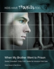 When My Brother Went to Prison - eBook