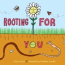Rooting for You - Book