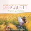 The Queen of Everything - eAudiobook