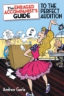 The Enraged Accompanist's Guide to the Perfect Audition - Book