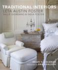 Traditional Interiors : Leta Austin Foster - Book