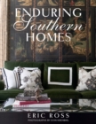 Enduring Southern Homes - eBook