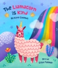 The Llamacorn Is Kind - Book