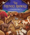 The Friendly Animals: A Christmas Story - Book