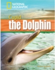Cupid the Dolphin + Book with Multi-ROM : Footprint Reading Library 1600 - Book