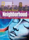 A Special Kind of Neighborhood + Book with Multi-ROM : Footprint Reading Library 1000 - Book