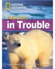 Polar Bears in Trouble : Footprint Reading Library 2200 - Book