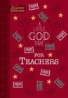 A Little God Time for Teachers (Faux) - Book