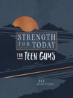Strength for Today for Teen Guys : 365 Devotions - Book