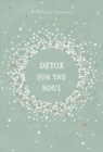 Detox for the Soul : A 365-Day Devotional - Book